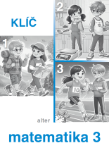 KLÍČ k trojdílné Matematice 3, 1.–3. díl