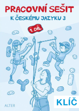 KLÍČ k Pracovnímu sešitu k učebnici ČJ 3, 1. díl